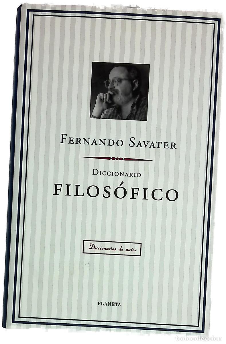 B&uuml;cher: Diccionario filos&oacute;fico - Savater, Fernando