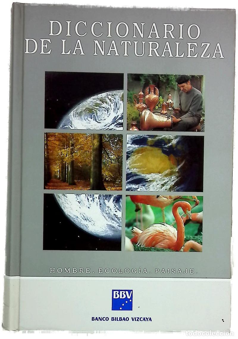 B&uuml;cher: Diccionario de la naturaleza hombre, ecolog&iacute;a, paisaje
