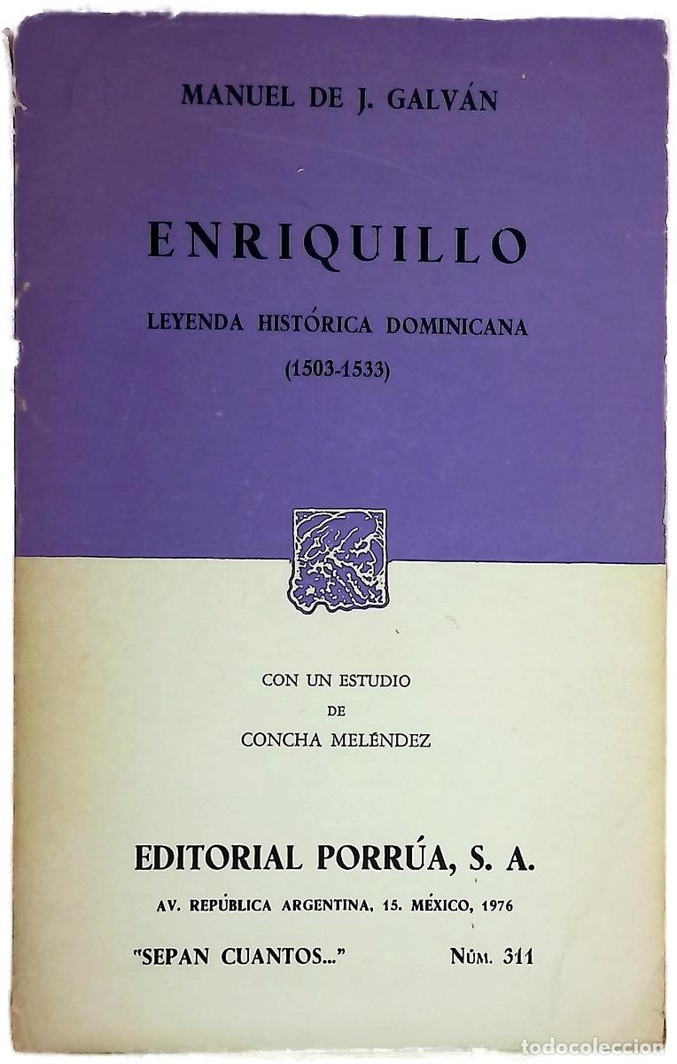 Libri di seconda mano: Enriquillo leyenda hist&oacute;rica dominicana, (1503-1533)