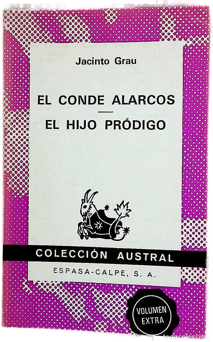 Libri di seconda mano: El conde Alarcos El hijo pr&oacute;digo