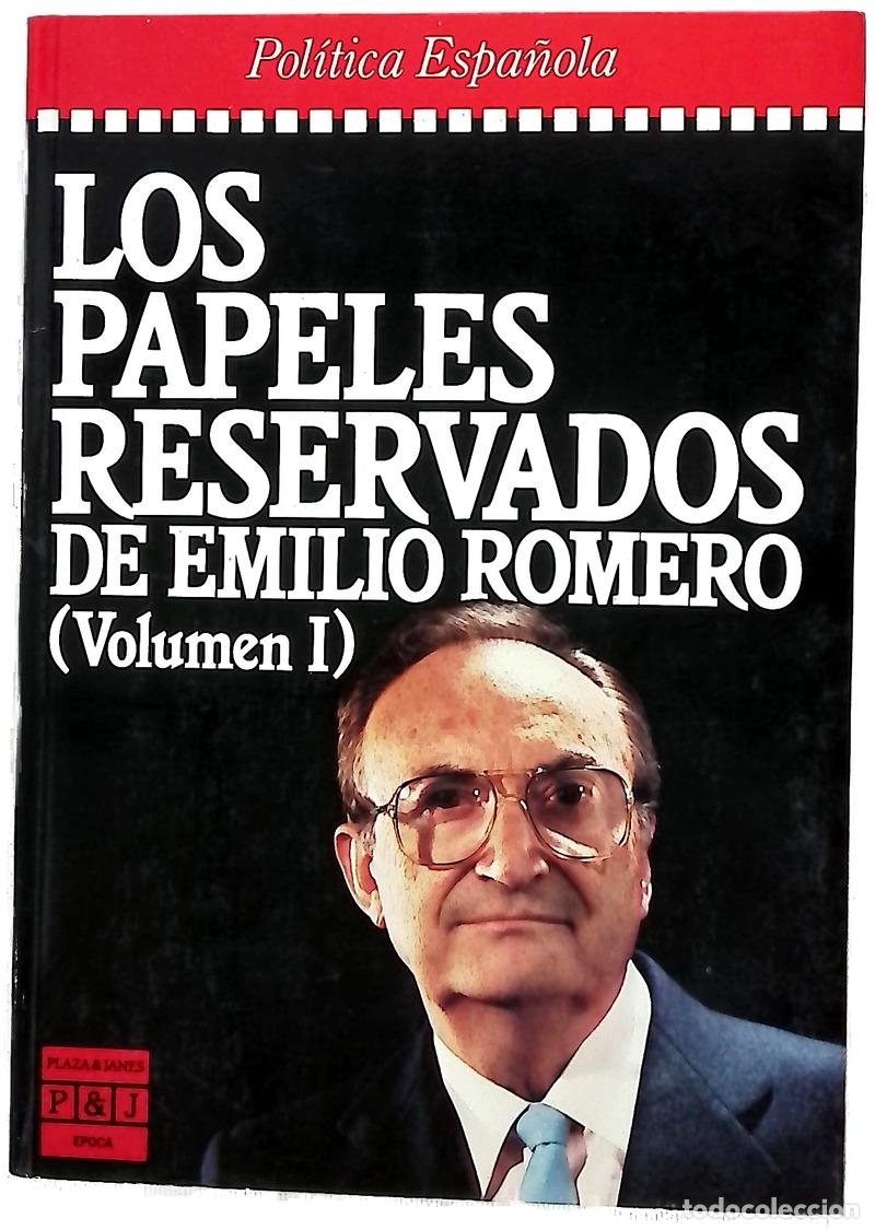 Libri di seconda mano: Los papeles reservados de Emilio Romero
