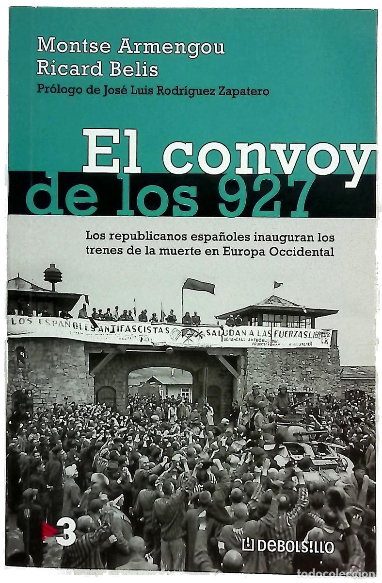 Libri di seconda mano: El convoy de los 927 - Armengou, Montse; Belis, Ricard