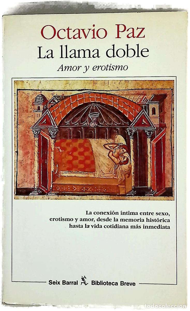 B&uuml;cher: La llama doble amor y erotismo