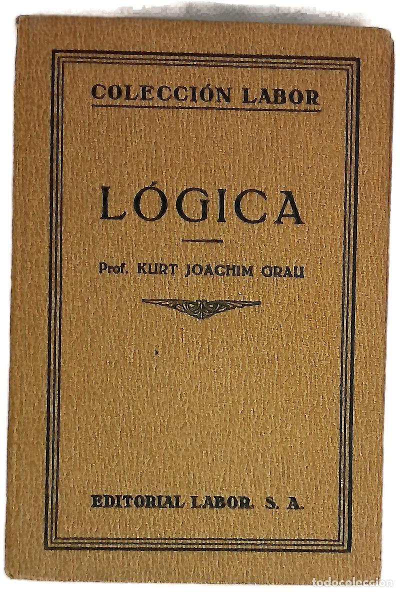 Livros em segunda m&atilde;o: L&oacute;gica - Grau, Kurt Joachim; Miral, Domingo