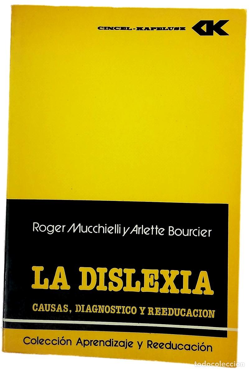 Livros em segunda m&atilde;o: La dislexia causas, diagn&oacute;stico y reeducaci&oacute;n