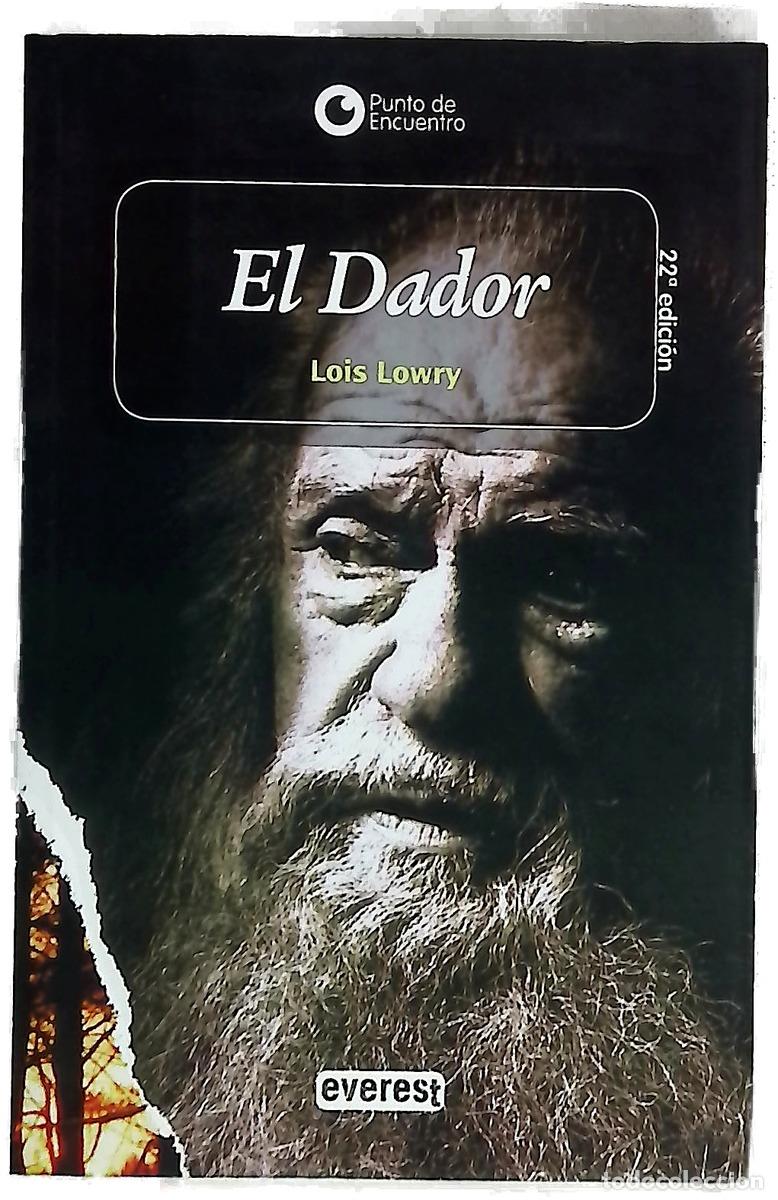 Livros em segunda m&atilde;o: El dador - Lowry, Lois; Balseiro, Mar&iacute;a Luisa