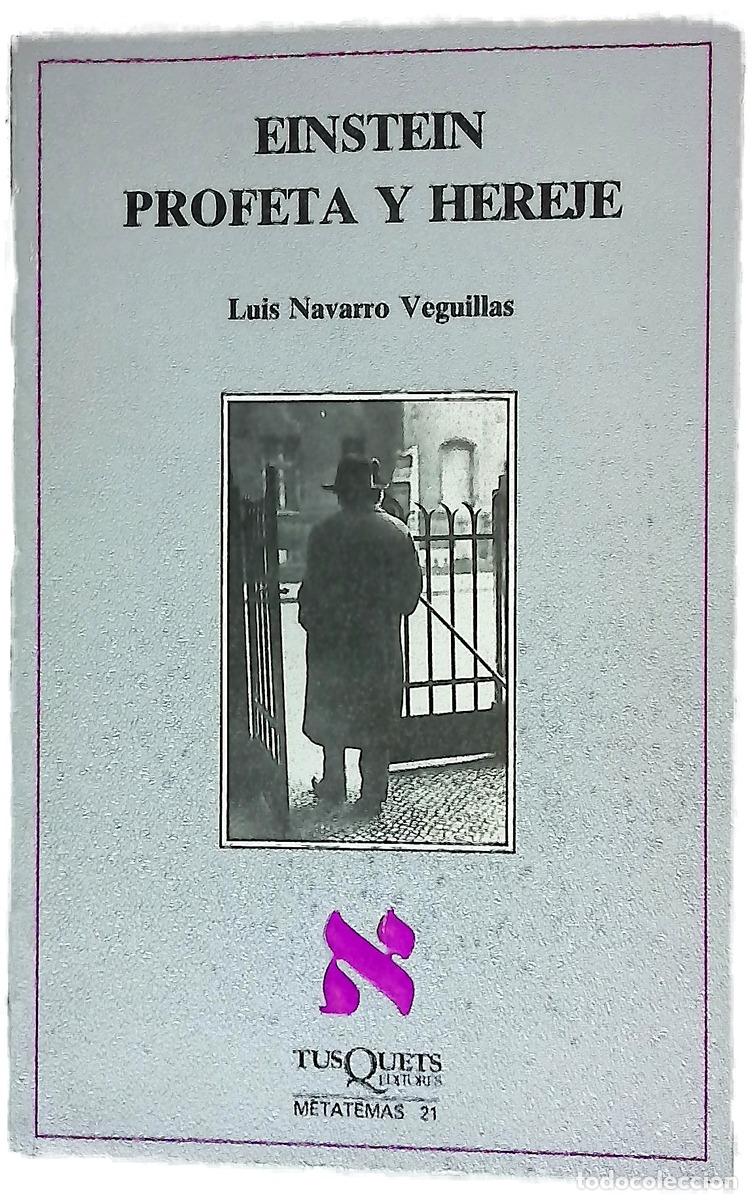 Libros: Einstein, profeta y hereje