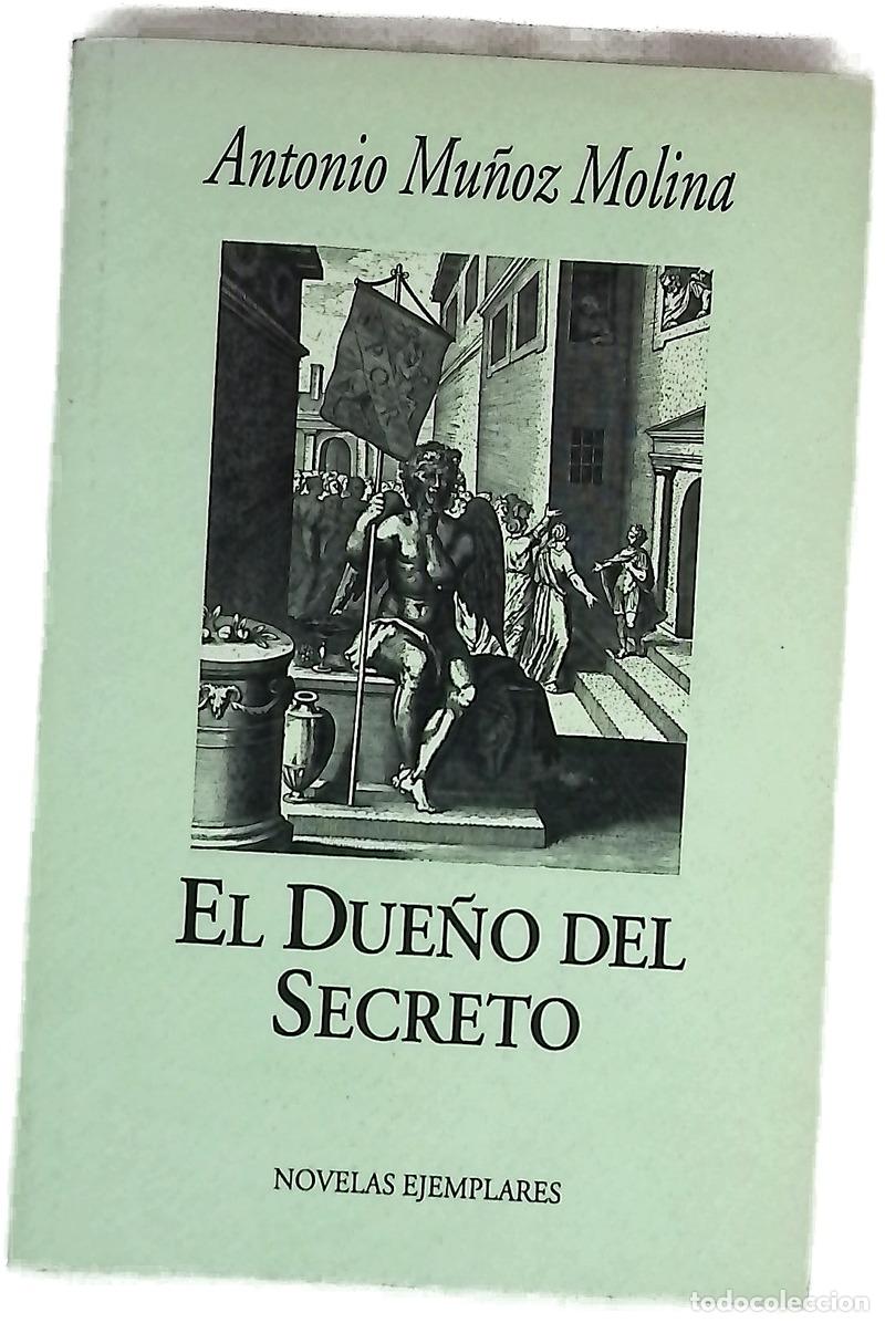 Libros: El due&ntilde;o del secreto - Mu&ntilde;oz Molina, Antonio - Foto 1