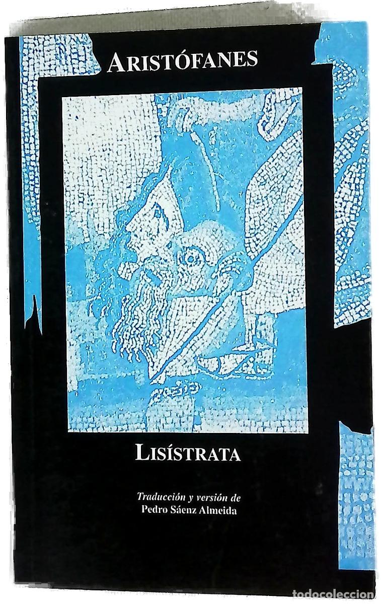 Libros: Lis&iacute;strata - Arist&oacute;fanes; S&aacute;enz Almeida, Pedro
