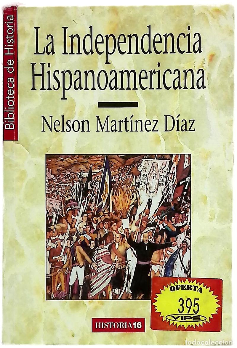 books: La independencia hispanoamericana