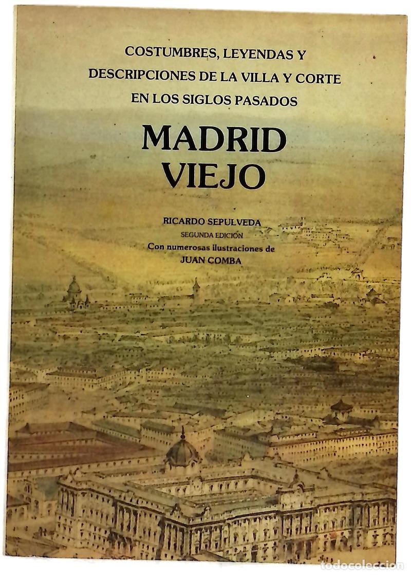 Libros: Madrid viejo - Ricardo Sep&uacute;lveda