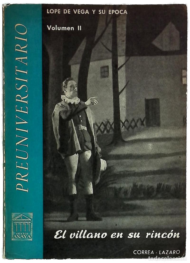 Libros: Lope de Vega y su &eacute;poca Volumen II. El villano y su rinc&oacute;n
