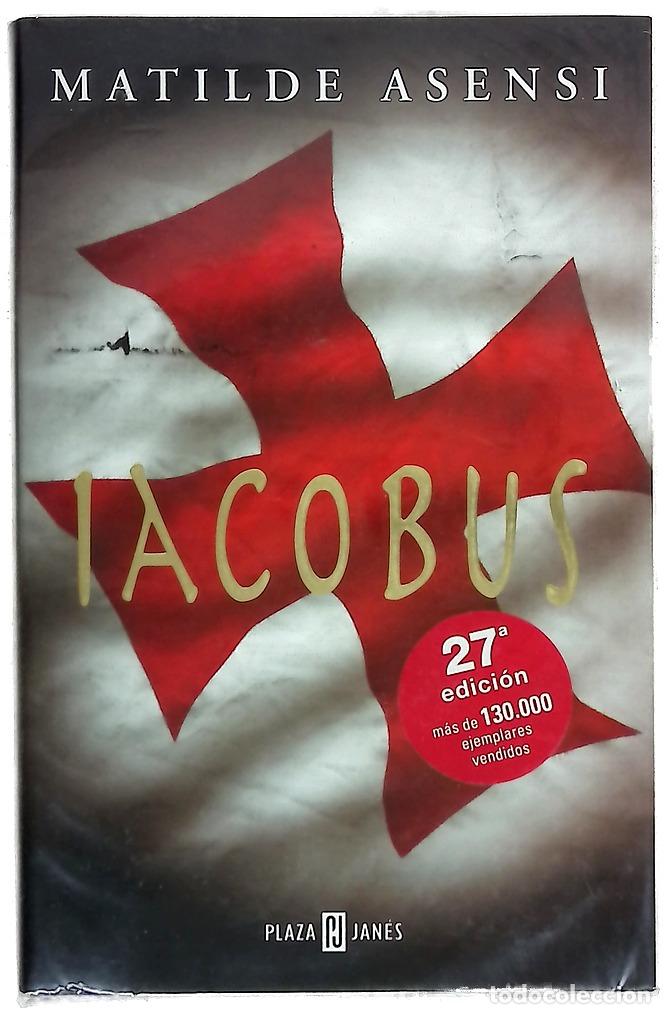 Libros: Iacobus - Asensi, Matilde