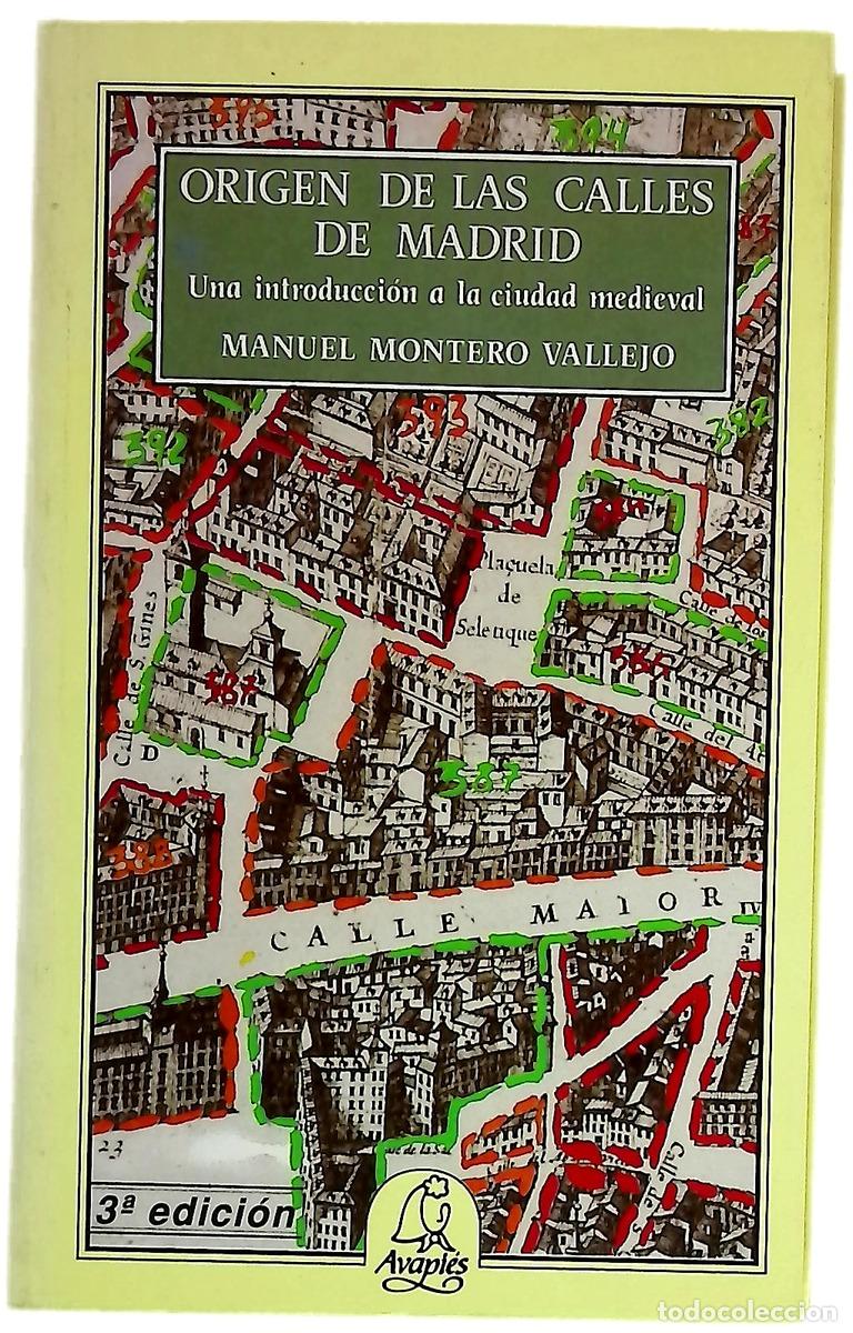 Libros: Origen de las calles de Madrid una introducci&oacute;n a la ciudad medieval