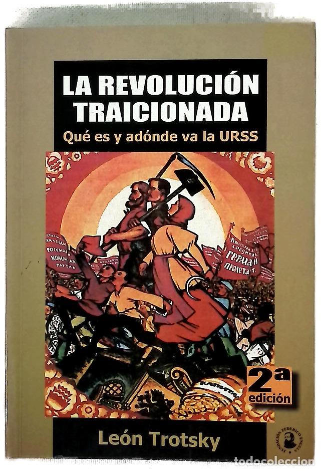 Libros: La revoluci&oacute;n traicionada &iquest;qu&eacute; es y ad&oacute;nde va la URSS?