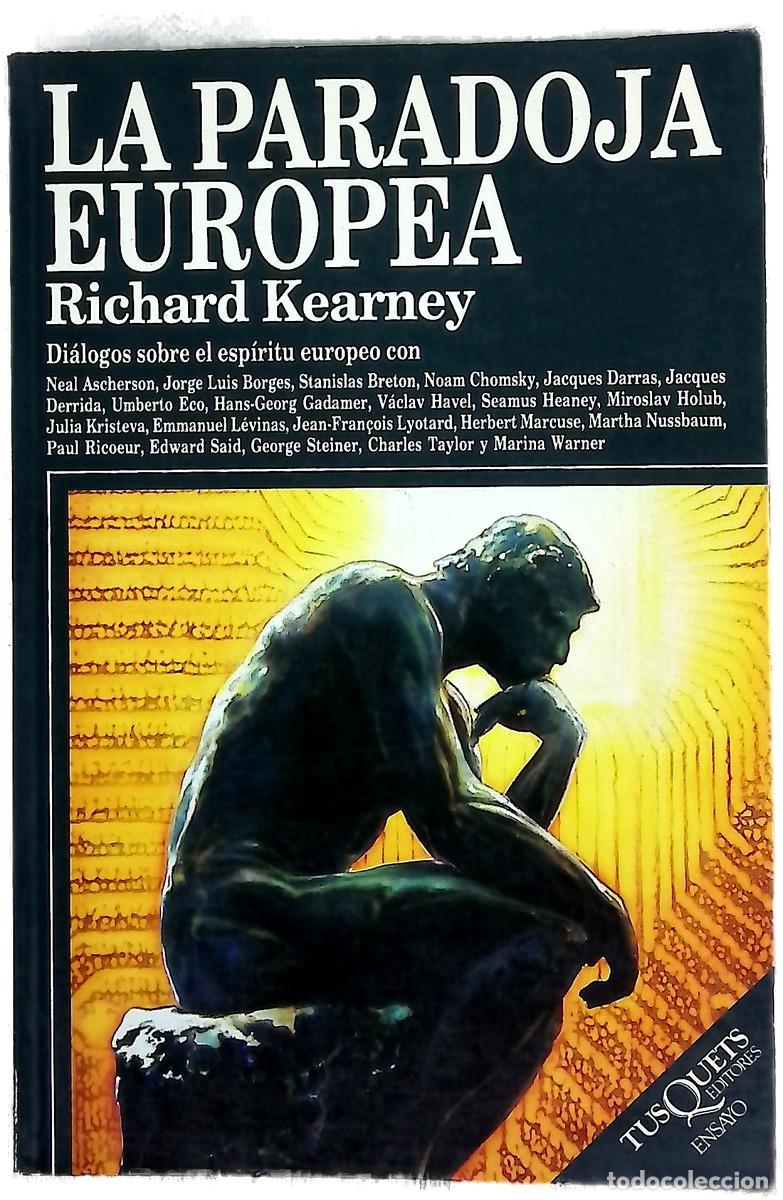 Livres: La paradoja europea - Kearney, Richard