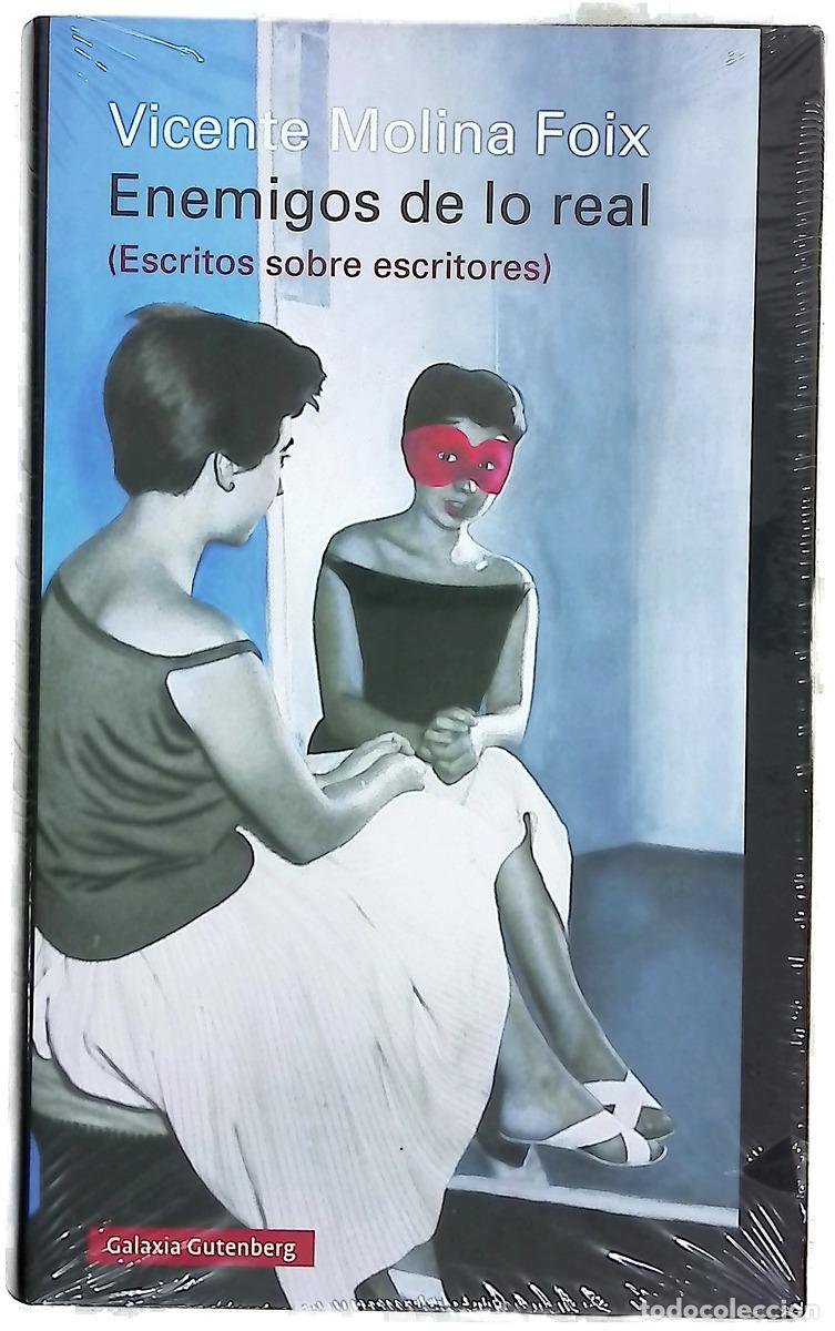 Livres: Enemigos de lo real : (escritos sobre escritores)