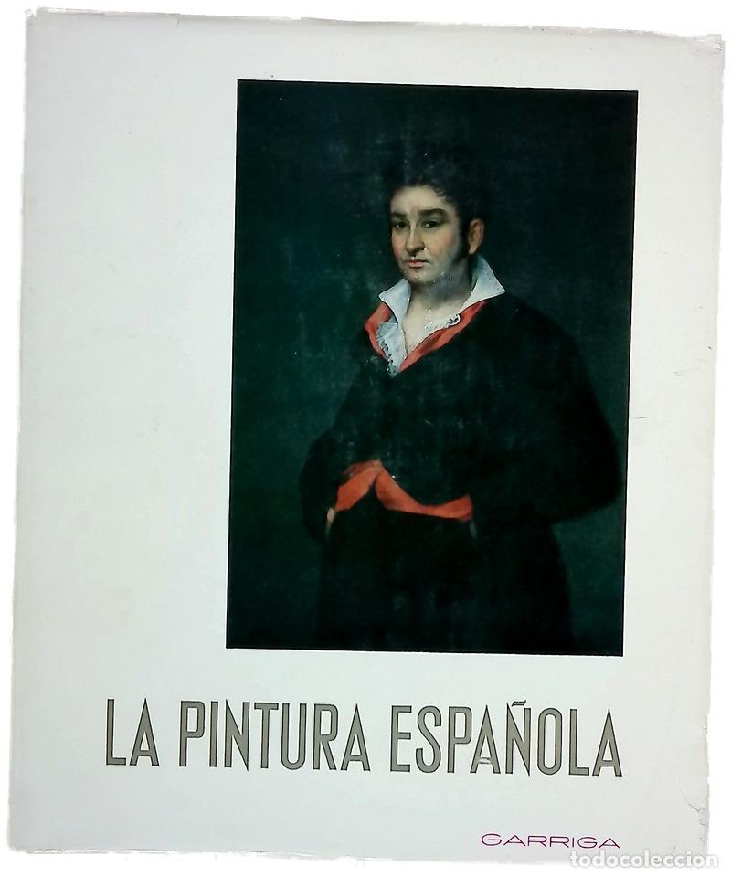Livres: La pintura espa&ntilde;ola - G&aacute;llego, Juli&aacute;n