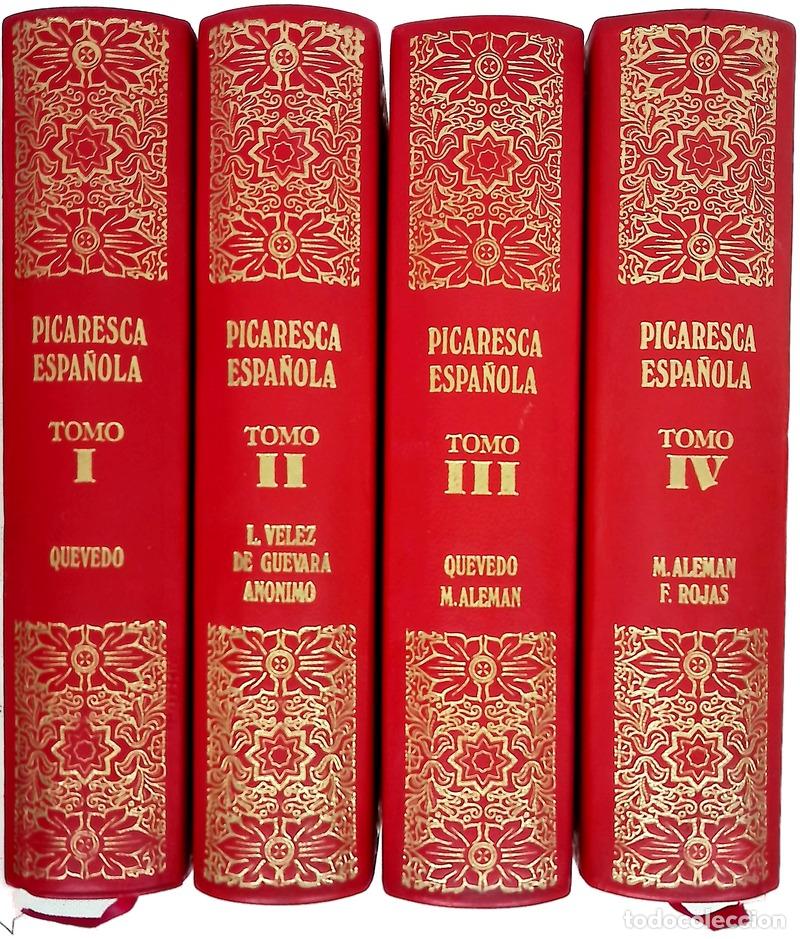 Livres: Colecci&oacute;n de la picaresca espa&ntilde;ola Tomo I, II, III y IV