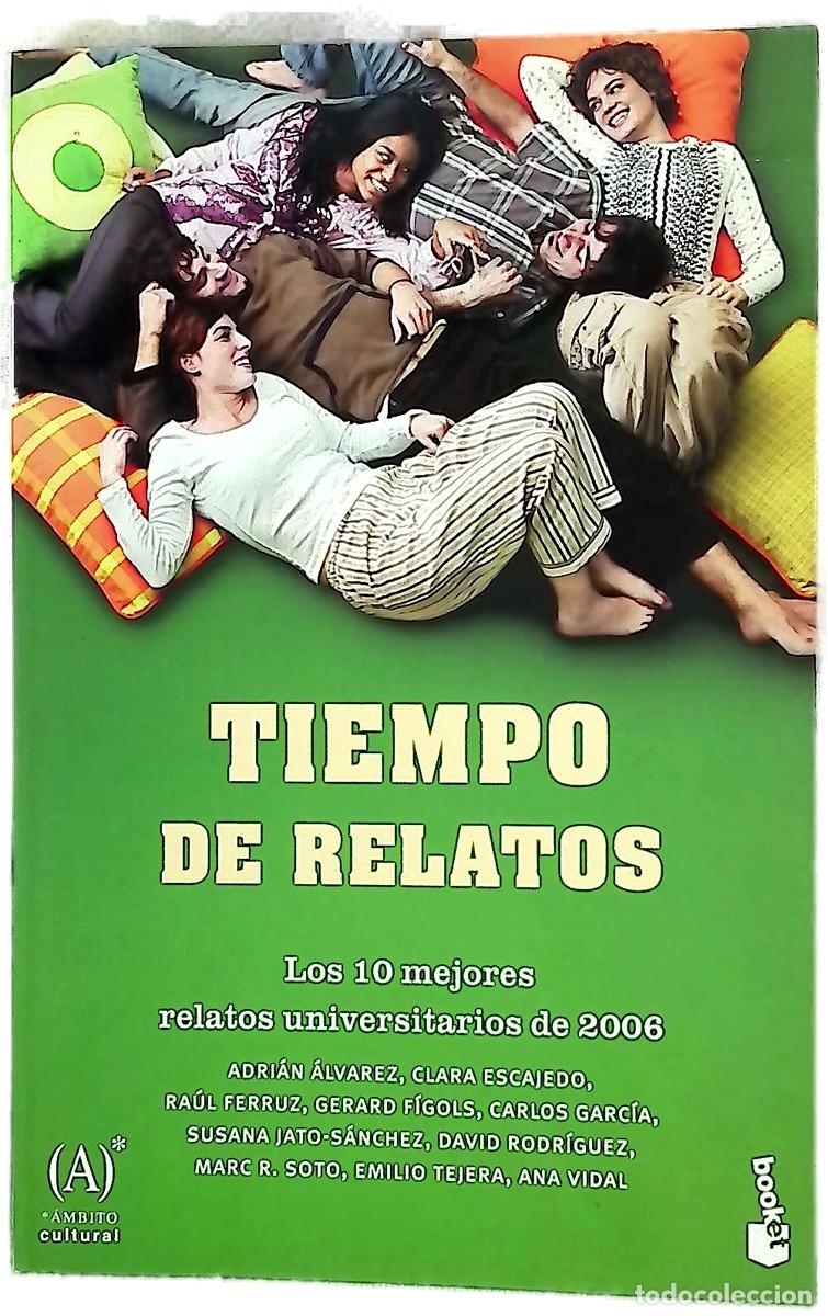 Livres: Tiempo de relatos - -