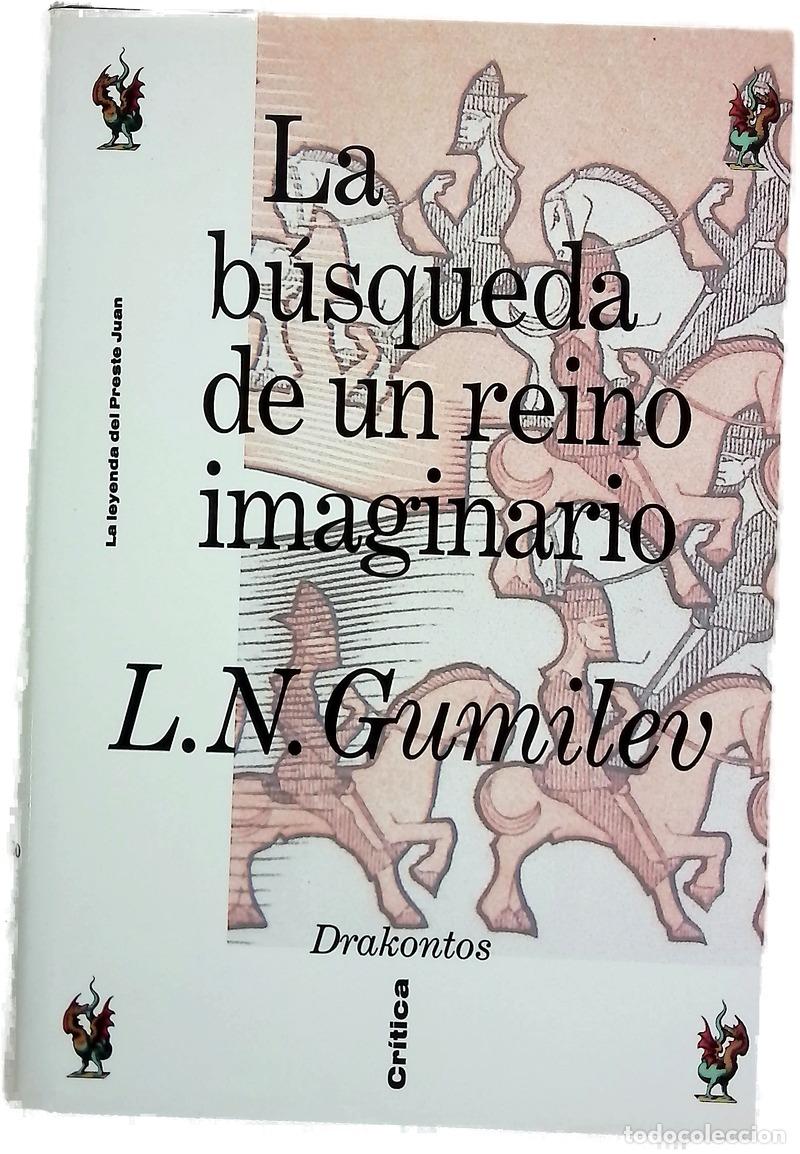 Livres: La b&uacute;squeda de un reino imaginario la leyenda del preste Juan