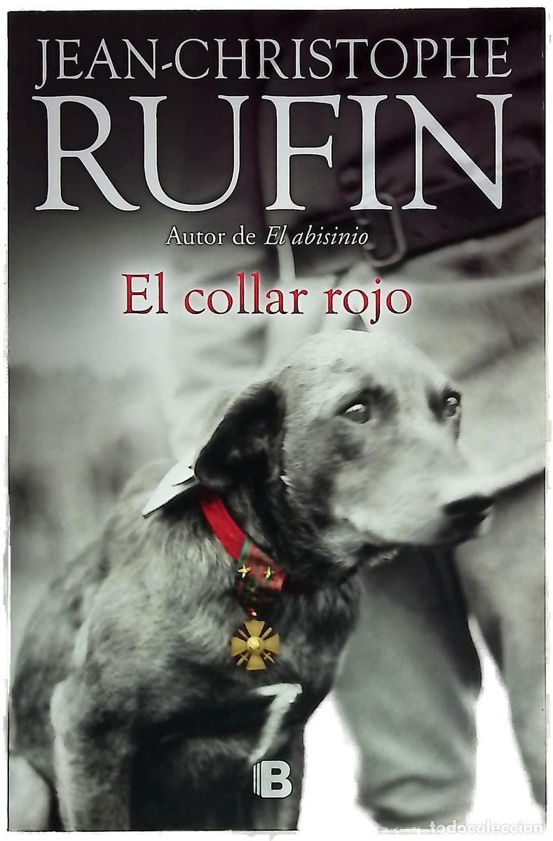 Livres: El collar rojo - Rufin, Jean-Christophe; Alapont, Rosa