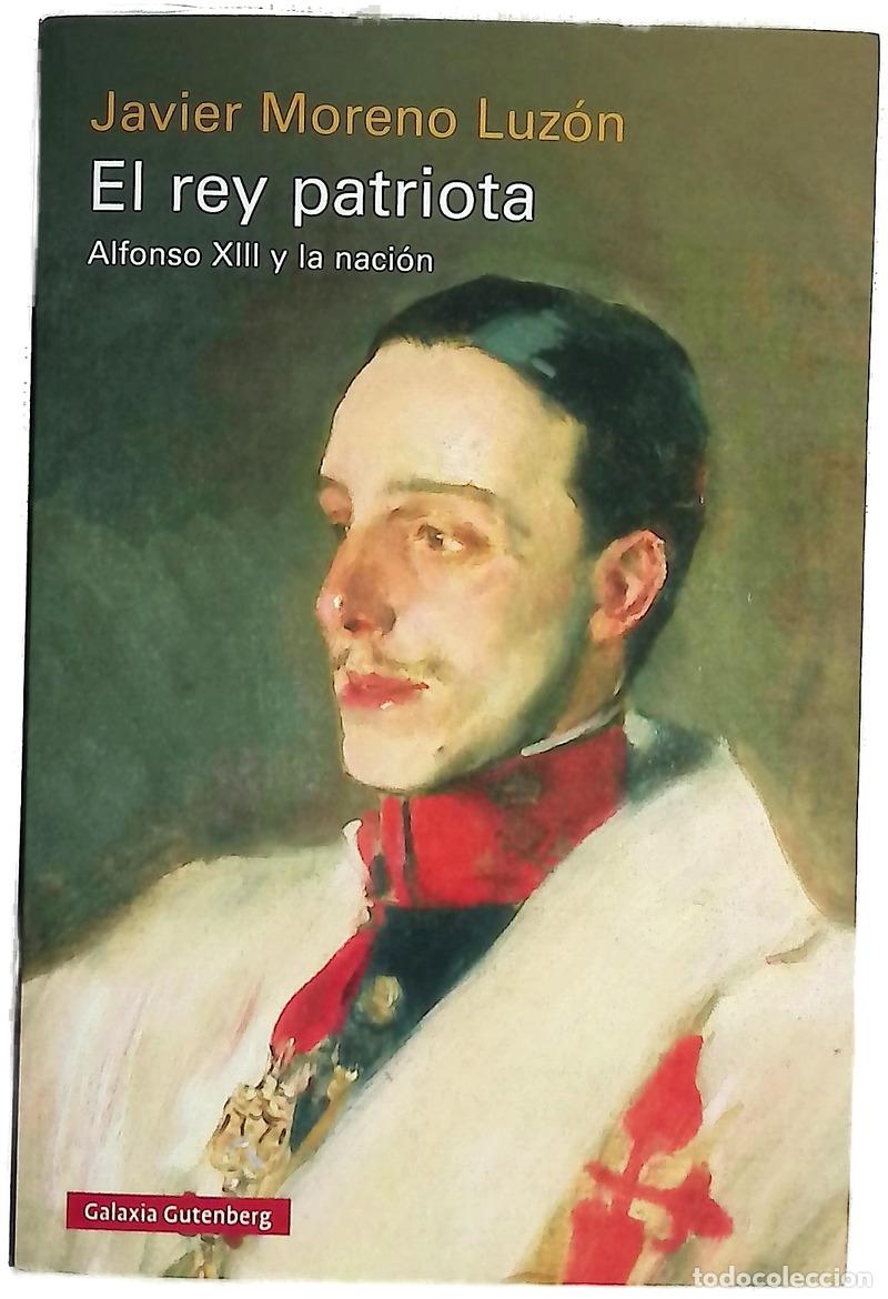 Libros: El rey patriota Alfonso XIII y la naci&oacute;n