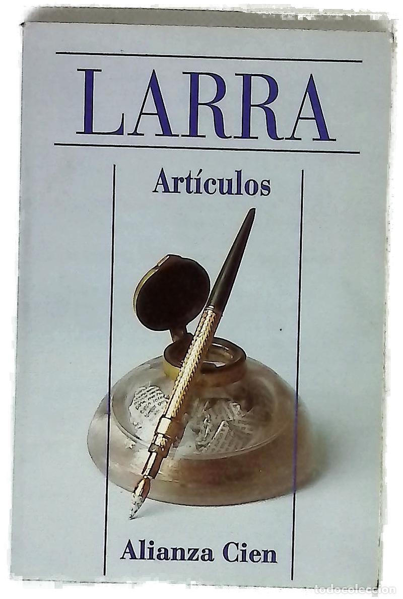 Libros: Art&iacute;culos - Larra, Mariano Jos&eacute; de