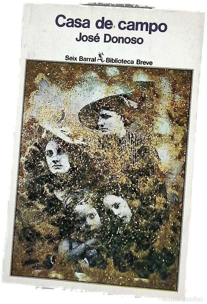 Livres: Casa de campo - Donoso, Jos&eacute;