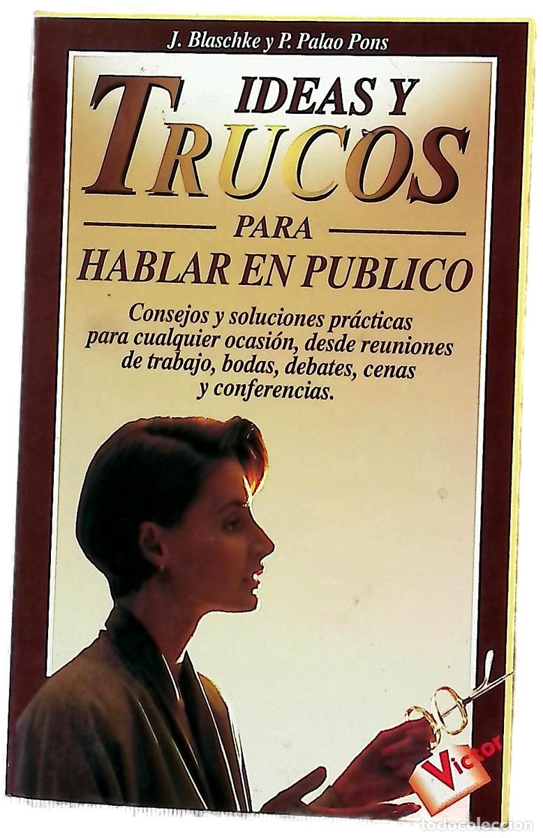 Livres: Ideas y trucos para hablar en p&uacute;blico