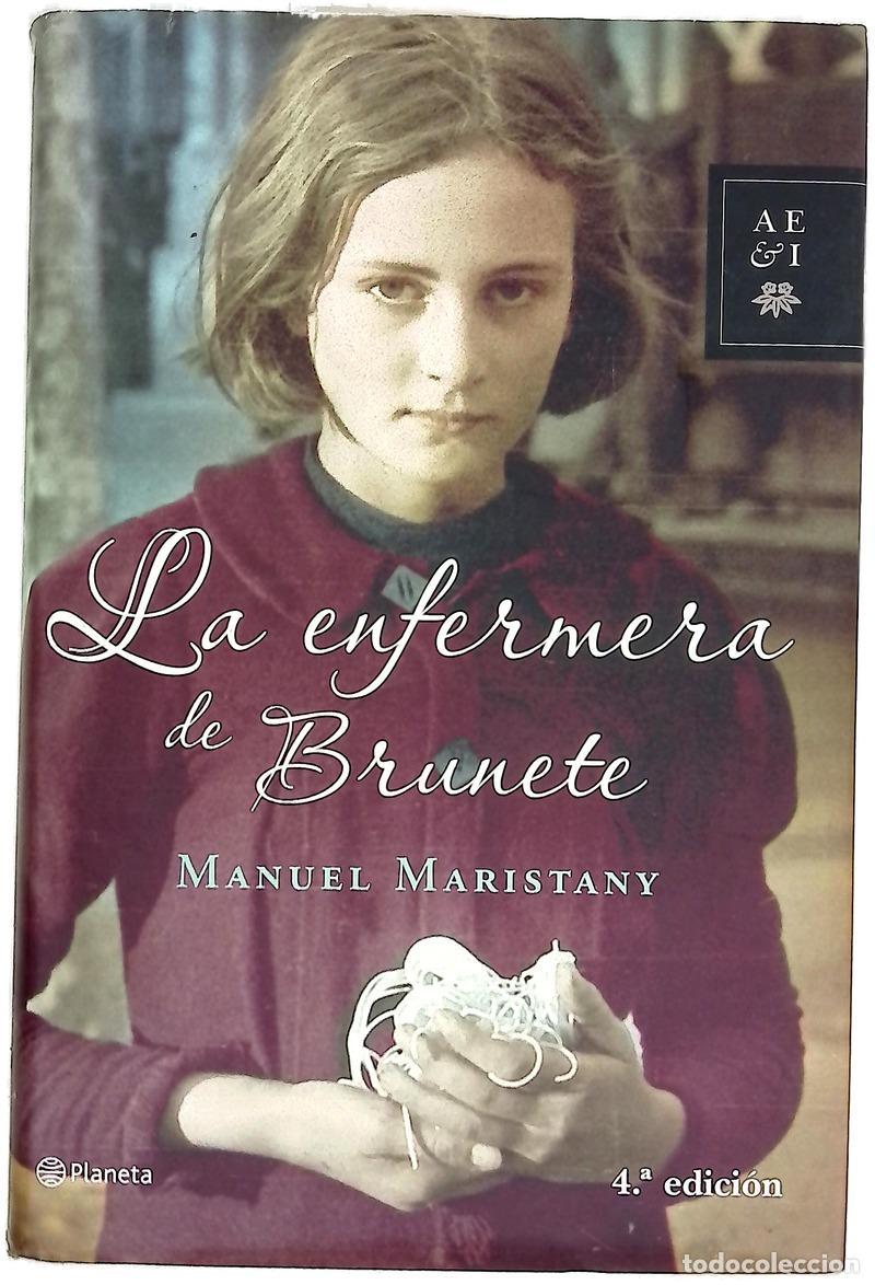 Livros em segunda m&atilde;o: La enfermera de Brunete - Maristany, Manolo