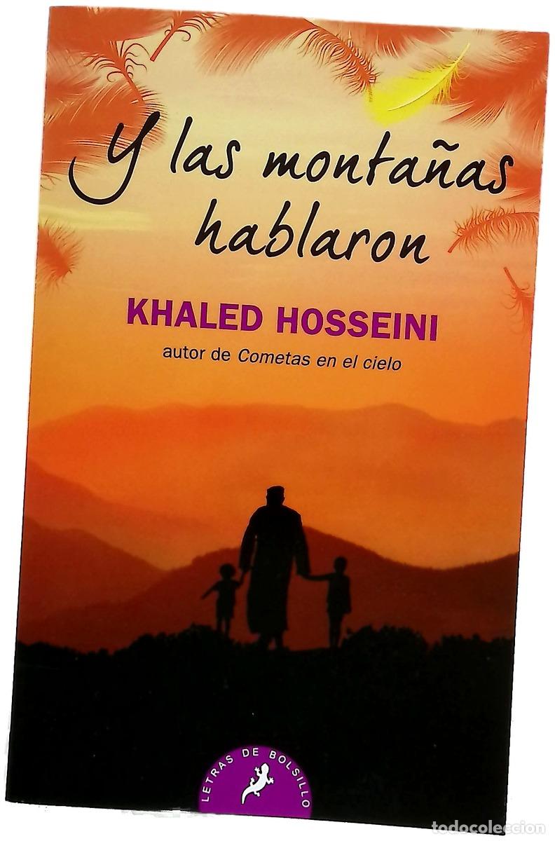 Libros: Y las monta&ntilde;as hablaron - Hosseini, Khaled; Ant&oacute;n de Vez, Patricia; Costa, Rita da