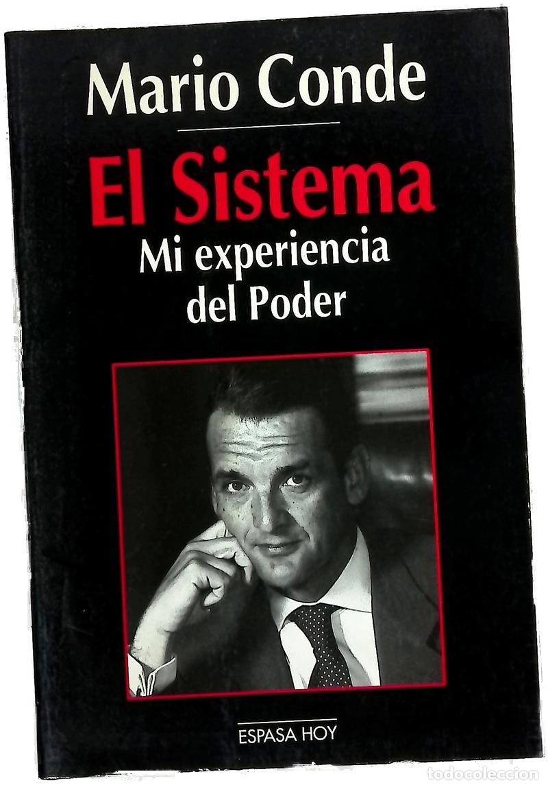 Libros: El sistema mi experiencia del poder