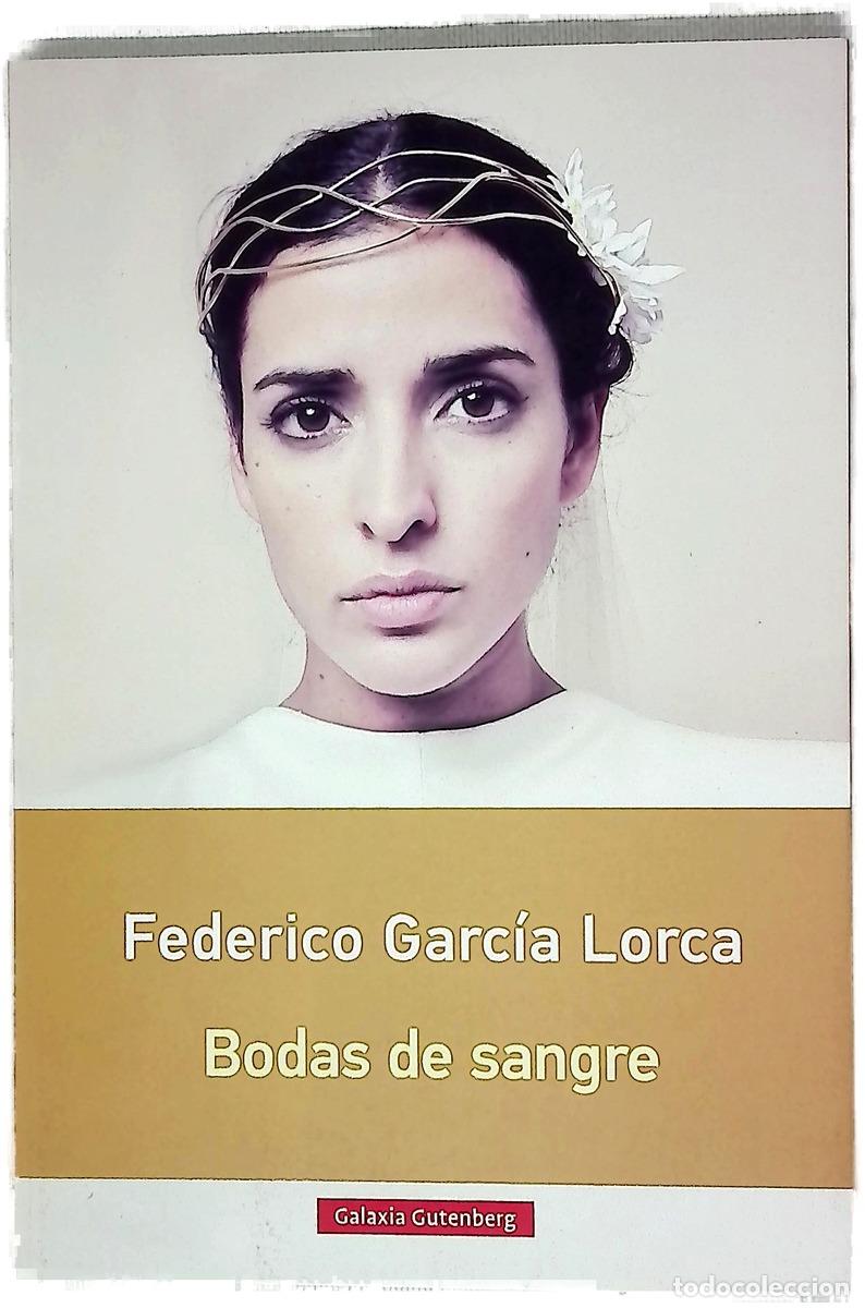 Libros: Bodas de sangre - Garc&iacute;a Lorca, Federico