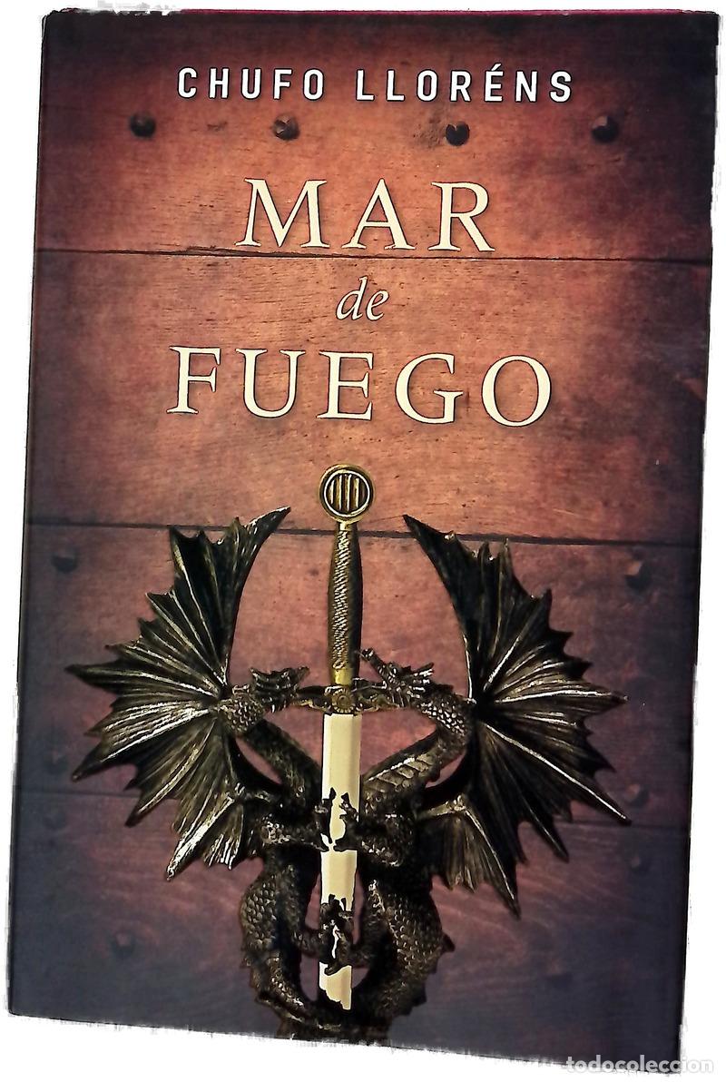 B&uuml;cher: Mar de fuego - Llor&eacute;ns, Chufo
