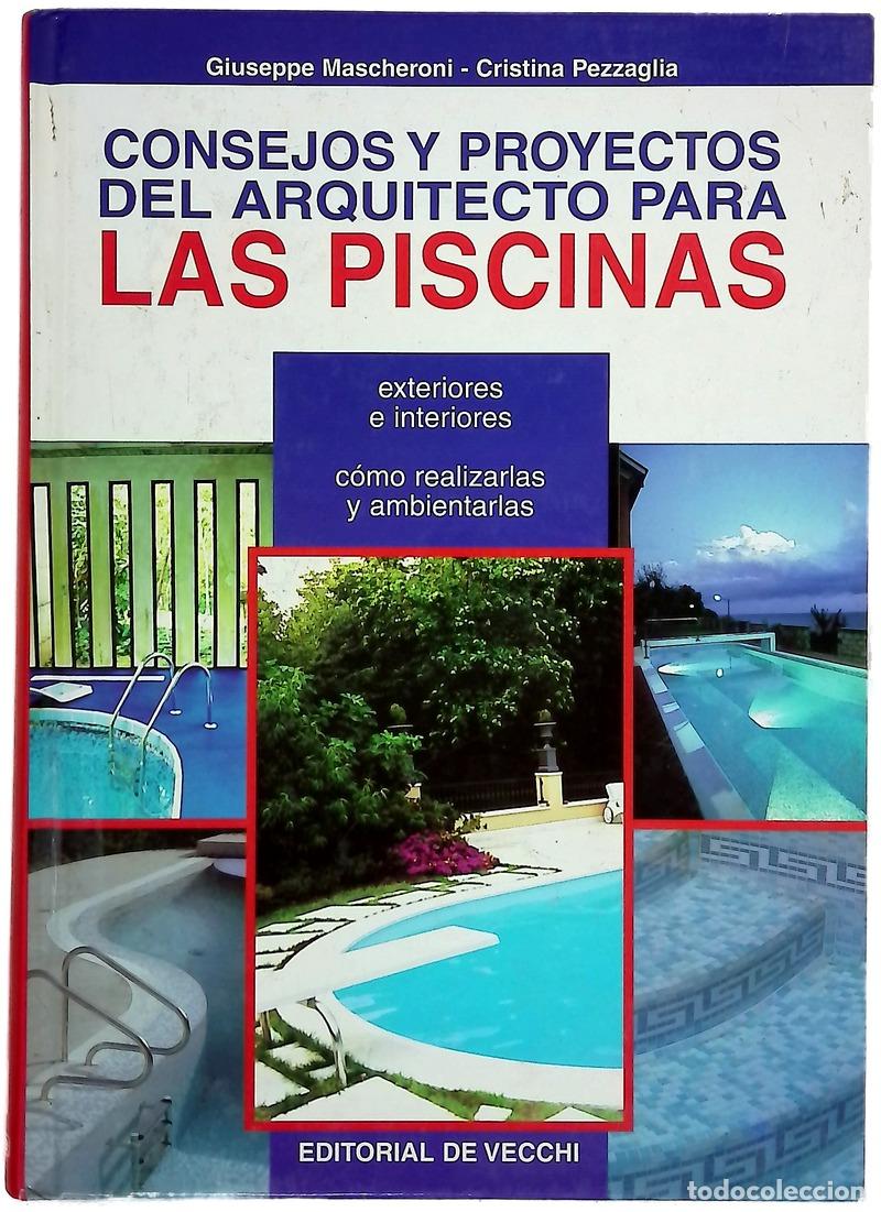 books: Consejos y proyectos del arquitecto para las piscinas