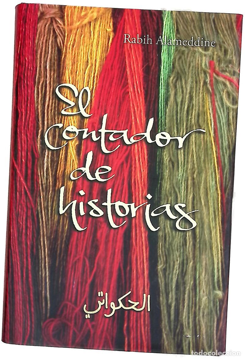 B&uuml;cher: El contador de historias - Alameddine, Rabih; Hill, Toni