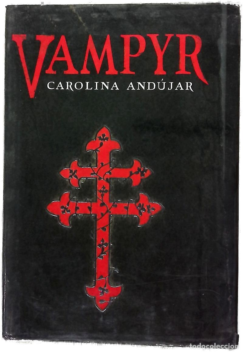 B&uuml;cher: Vampyr - And&uacute;jar, Carolina