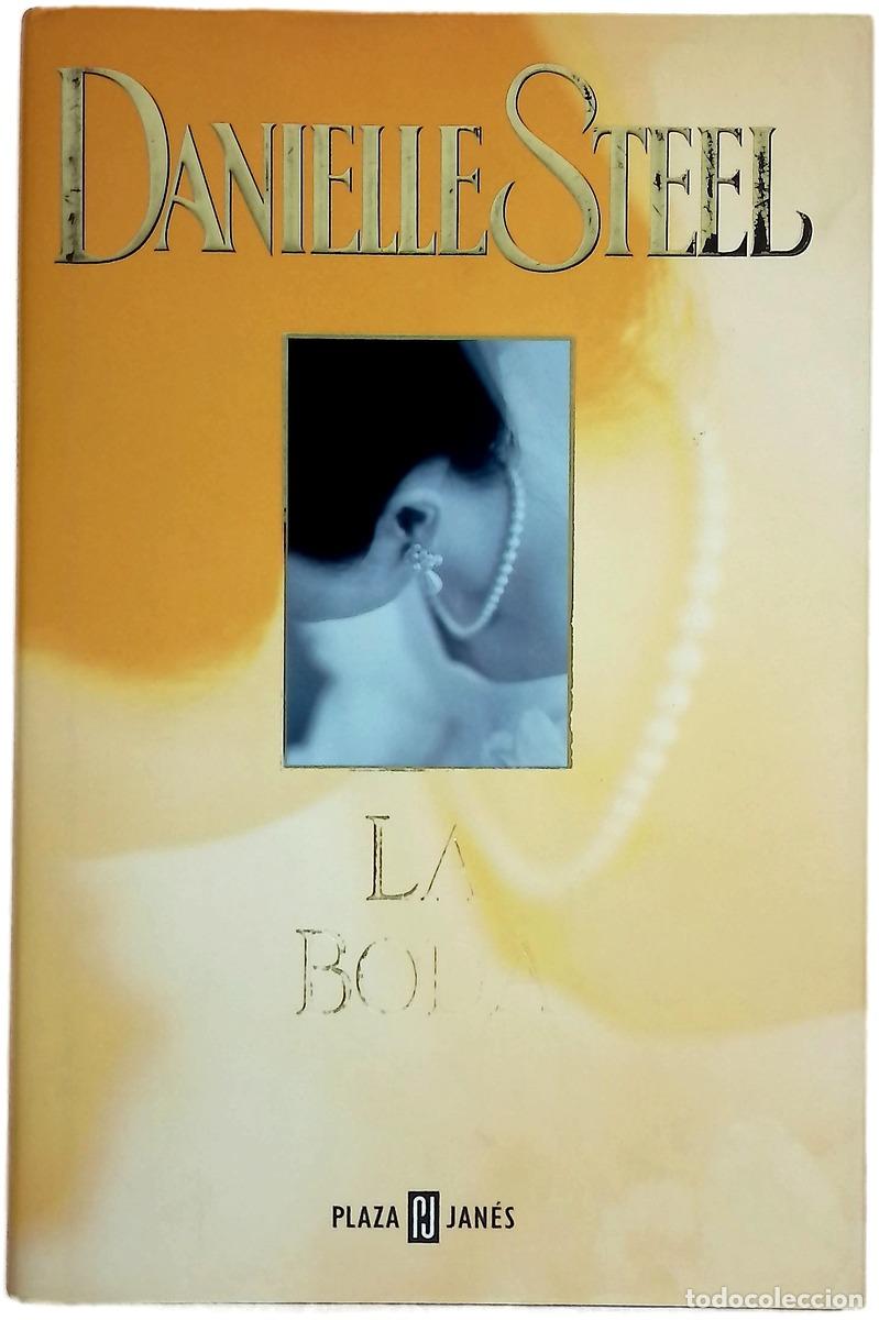 Libri di seconda mano: La boda - Steel, Danielle