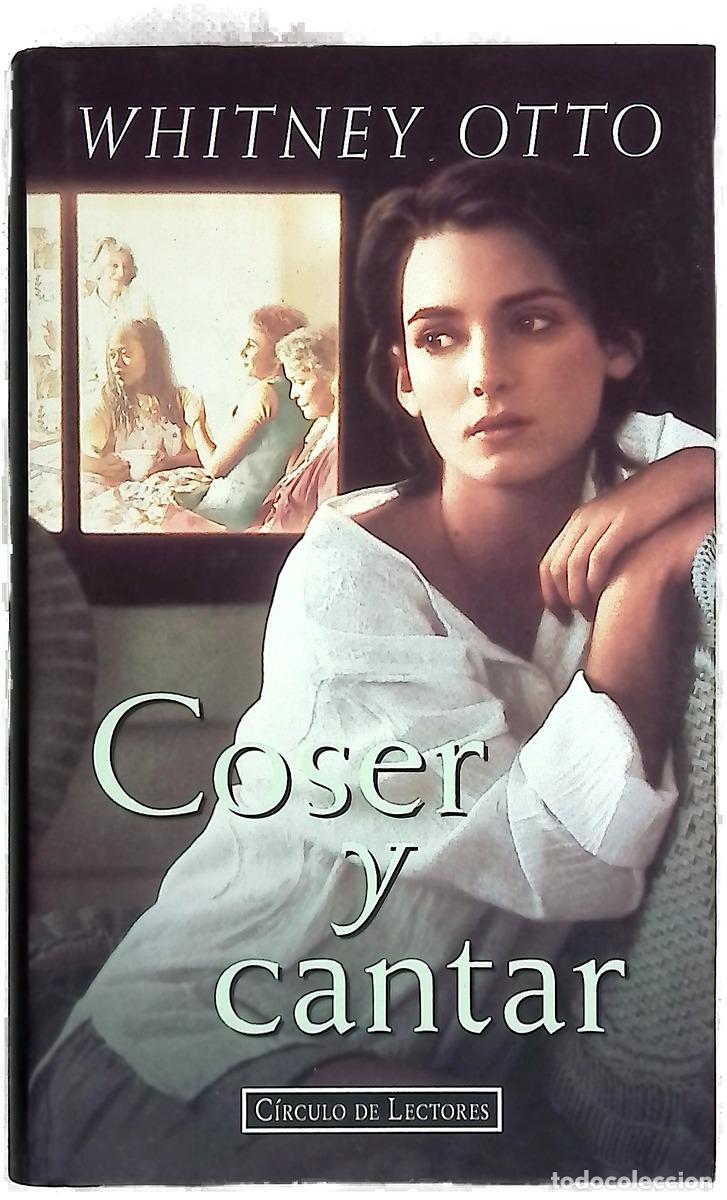 Libri di seconda mano: Coser y cantar - Otto, Whitney