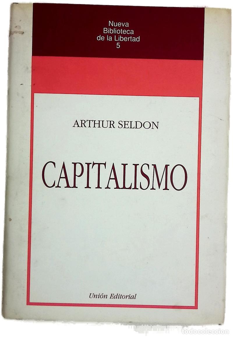 Libri di seconda mano: Capitalismo - Seldon, Arthur