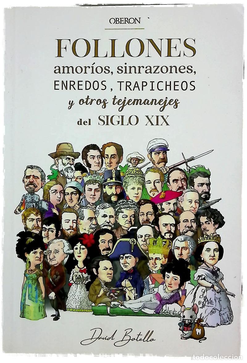 B&uuml;cher: Follones, amor&iacute;os, sinrazones, enredos, trapicheos y otros tejemanejes del siglo XIX