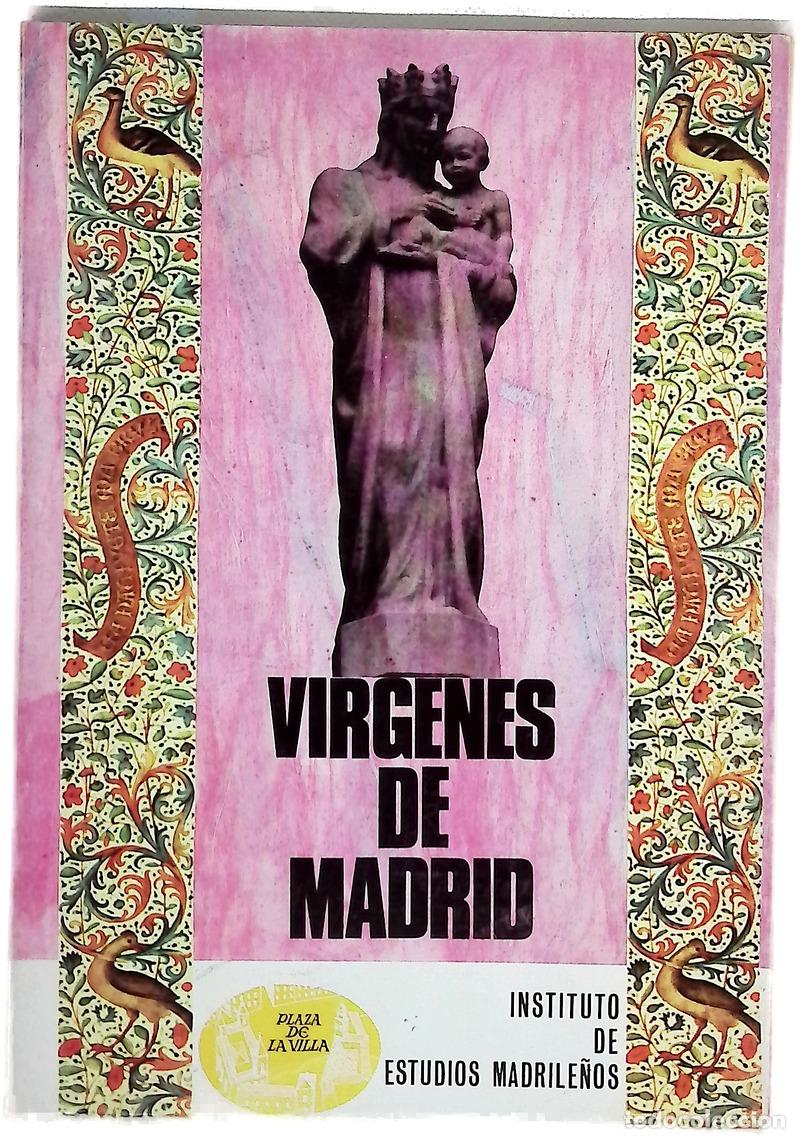 B&uuml;cher: Virgenes de Madrid - Instituto de Estudios Madrile&ntilde;os