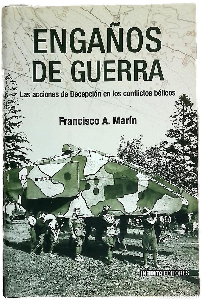 B&uuml;cher: Enga&ntilde;os de guerra las acciones de decepci&oacute;n en los conflictos b&eacute;licos