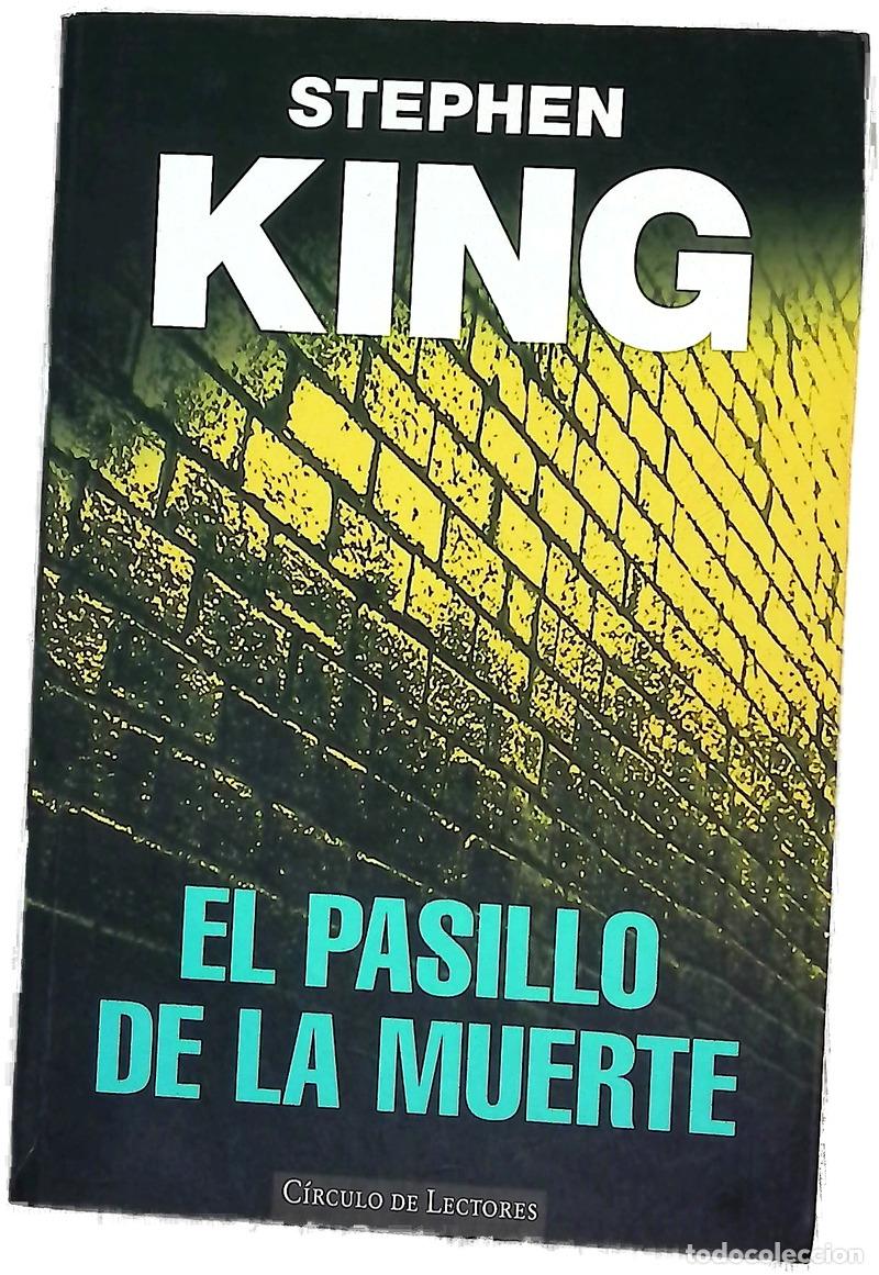 Libros: El pasillo de la muerte - King, Stephen