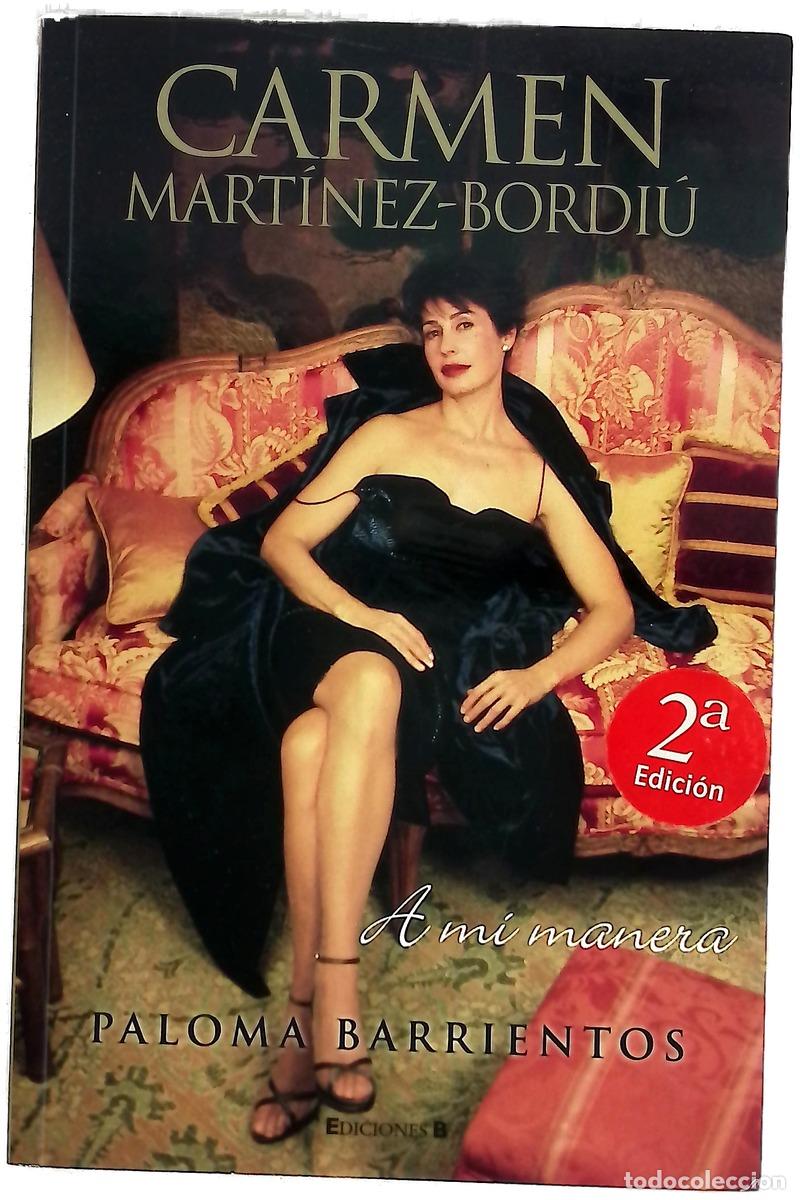 Libros: Carmen Mart&iacute;nez-Bordi&uacute; a mi manera