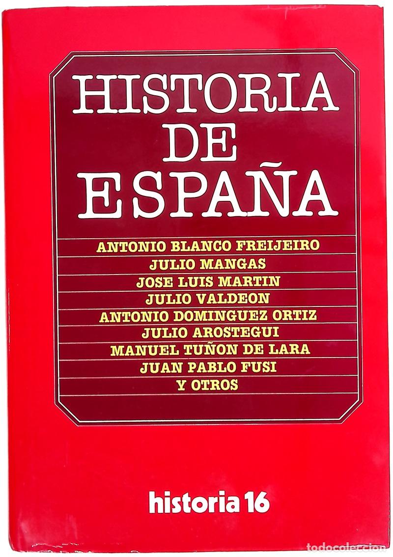 Libros: Historia de España - Antonio Blanco Freijeiro, Jos&eacute; Luis Mart&iacute;n, Julio Mangas Manjarr&eacute;s