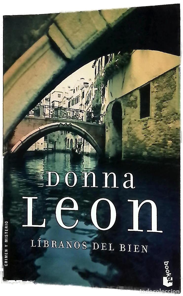 Libros: L&iacute;branos del bien - Leon, Donna