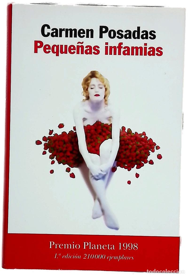 Libros: Peque&ntilde;as infamias - Posadas, Carmen