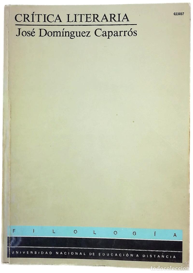 Libros: Cr&iacute;tica literaria - Dom&iacute;nguez Caparr&oacute;s, Jos&eacute;